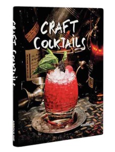 Craft Cocktails by Brian Van Flandern, published by Assouline