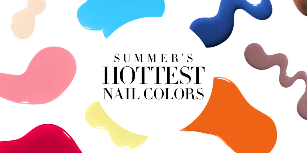 Charting: 12 Must-Have Summer Nail Shades - Harper's BAZAAR Malaysia