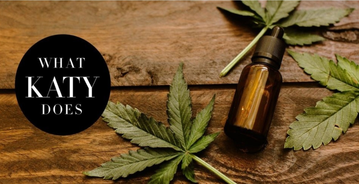 What Katy Does: Go Far Out with Hemp Oil