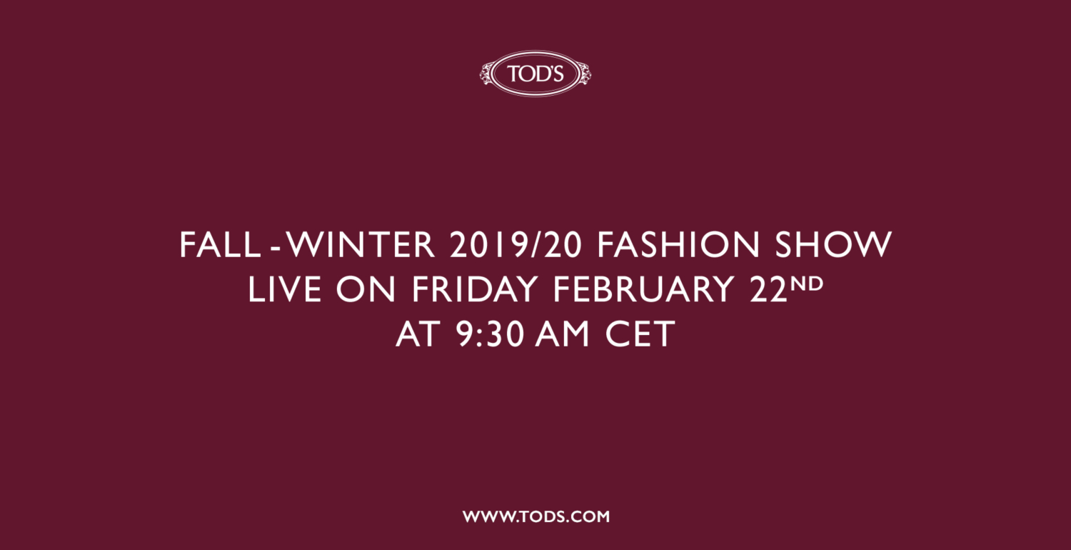 Stream The Tod’s Fall/Winter 2019 Runway Show Live!