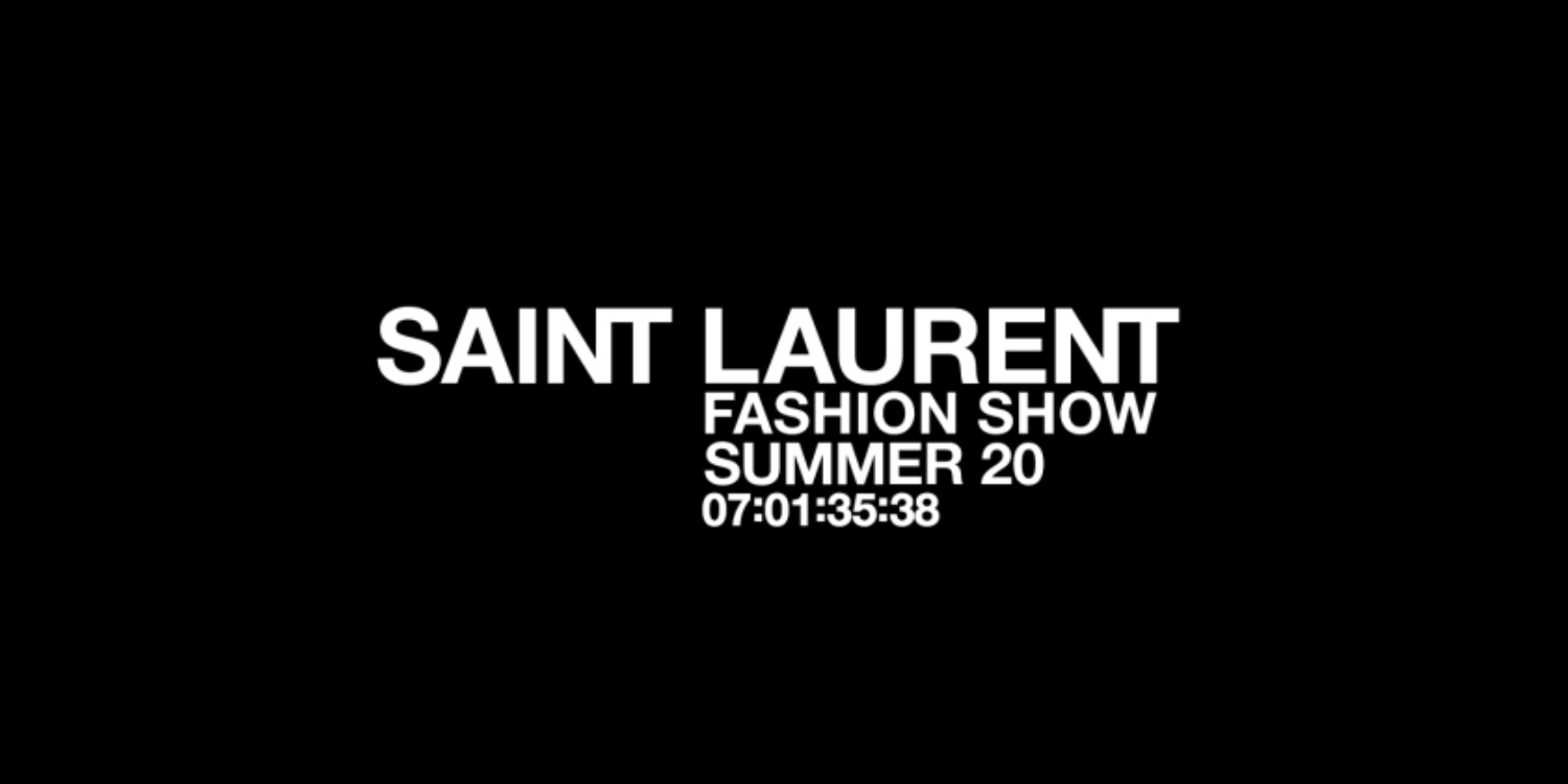 LIVESTREAM: Saint Laurent Spring/Summer 2020 Show