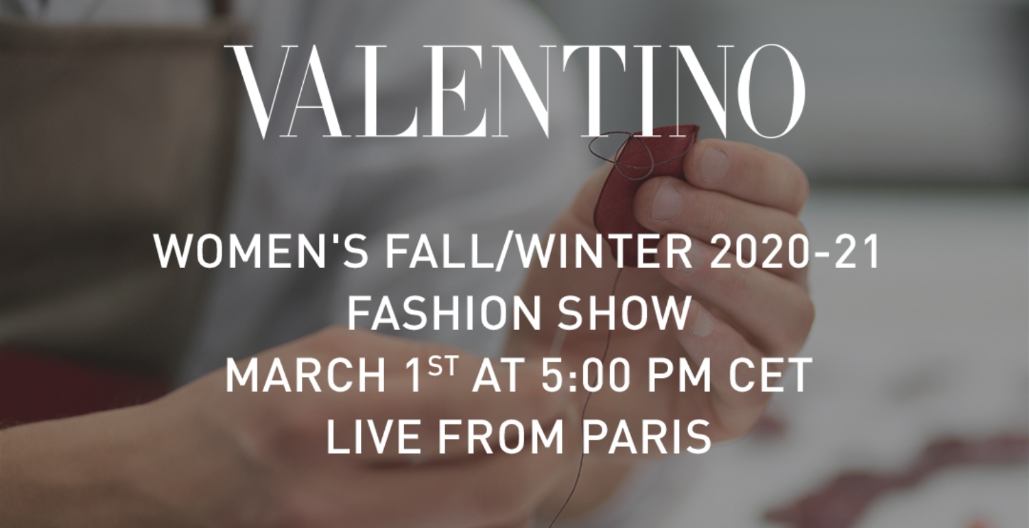 LIVESTREAM: Valentino Autumn/Winter 20-21